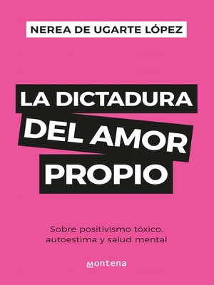 cover image of La dictadura del amor propio